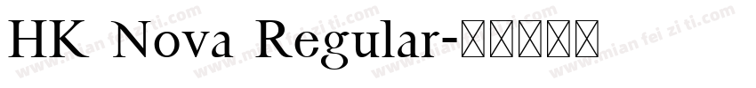 HK Nova Regular字体转换